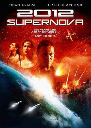 2012: Супернова (2012: Supernova) онлайн|2009|DVDRip