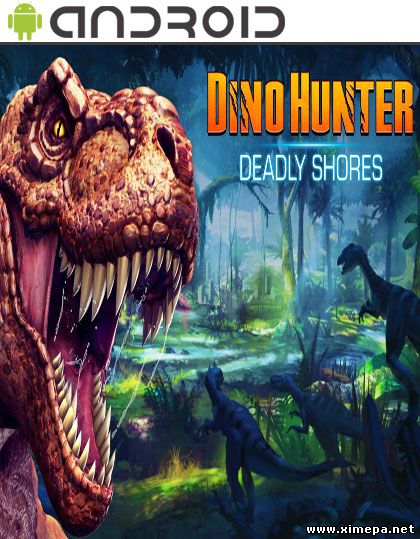Скачать игру Dino Hunter: Deadly Shores торрент