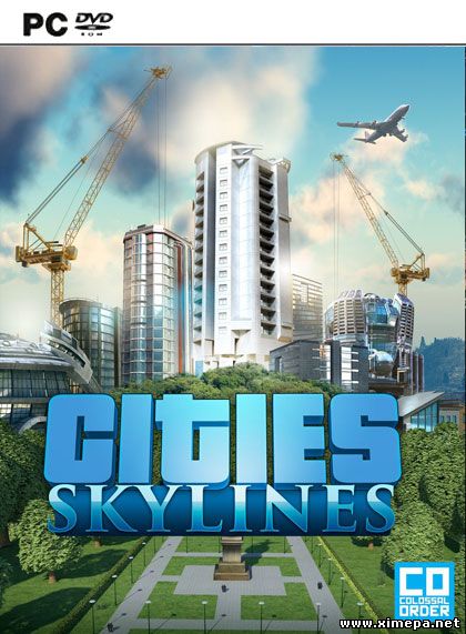 Скачать игру Cities: Skylines - Deluxe Edition торрент