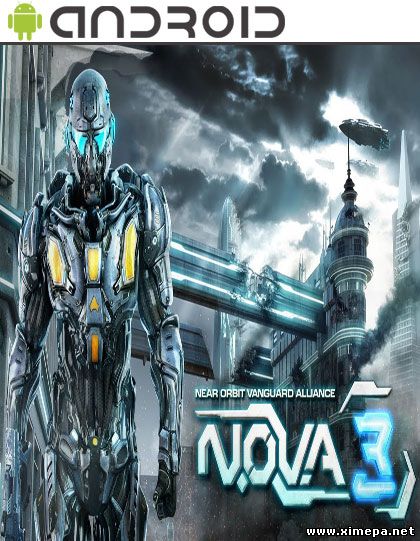 Скачать игру NOVA 3 - Near Orbit Vanguard Alliance торрент