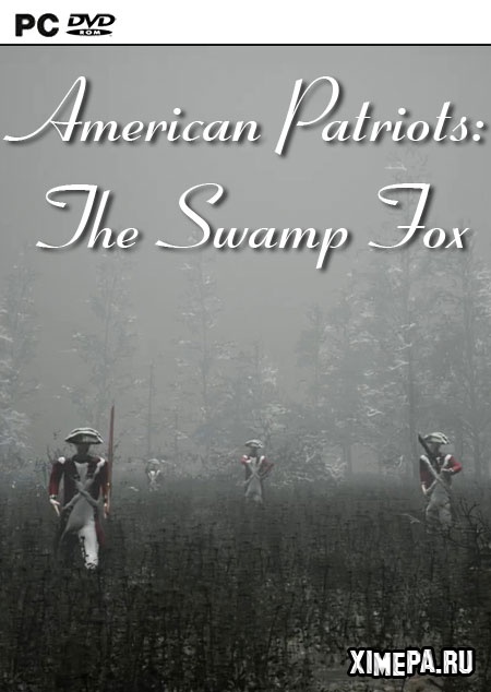 постер игры American Patriots: The Swamp Fox