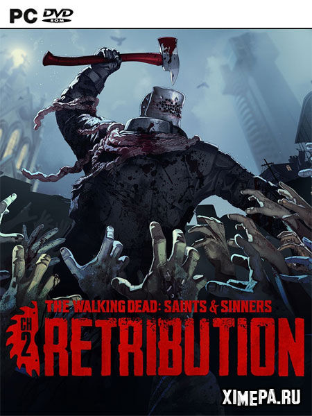 постер игры The Walking Dead: Saints & Sinners - Chapter 2: Retribution
