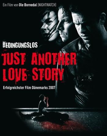 История чужой любви (Just another love story)