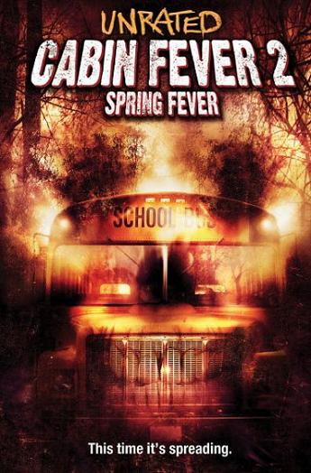 Лихорадка: Весенний лес (Cabin Fever 2: Spring Fever)