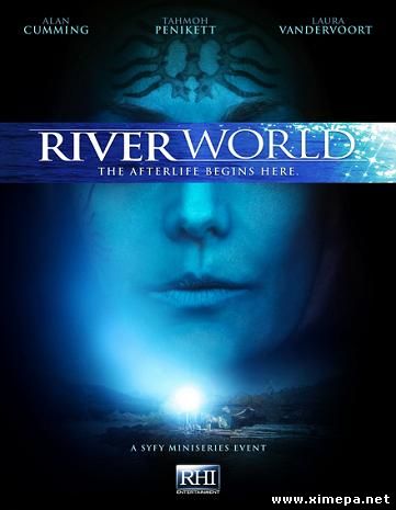 постер фильма Мир реки (Riverworld)