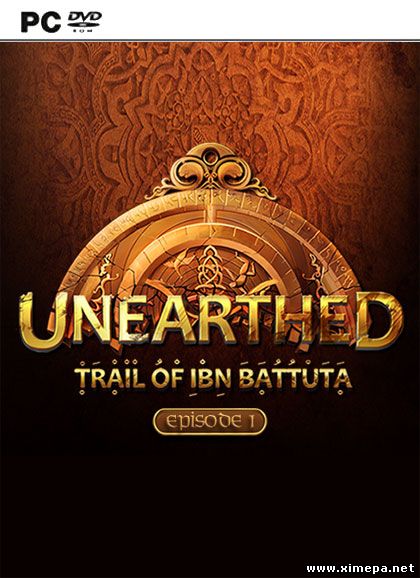 Скачать игру Unearthed: Trail of Ibn Battuta торрент