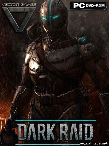 Скачать игру Dark Raid торрент бесплатно
