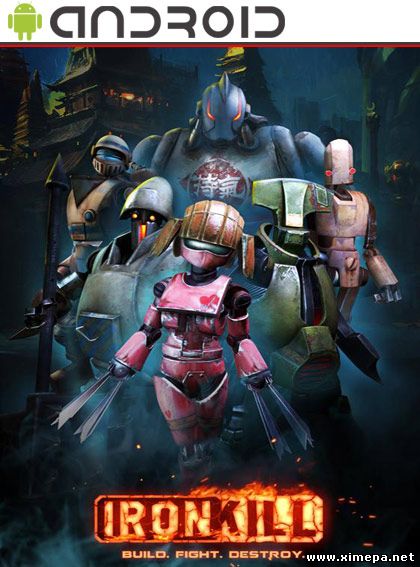 Скачать игру Ironkill: Robot Fighting Game бесплатно