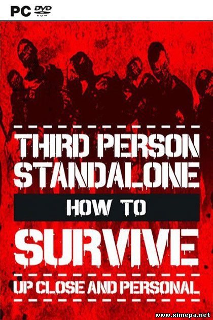 Скачать игру How To Survive: Third Person Standalone торрент