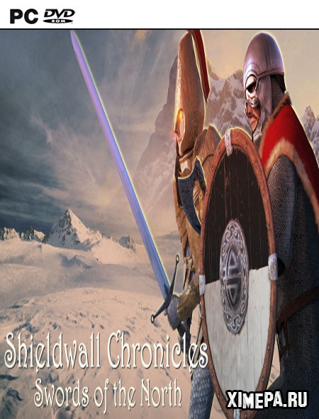 Shieldwall chronicles swords of the north обзор