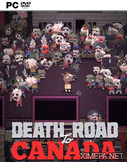 постер игры Death Road to Canada