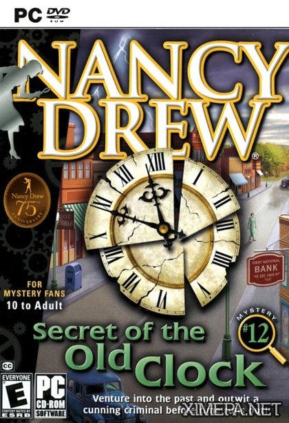 Nancy Drew: Secret of the Old Clock / Нэнси Дрю: Секрет старинных часов