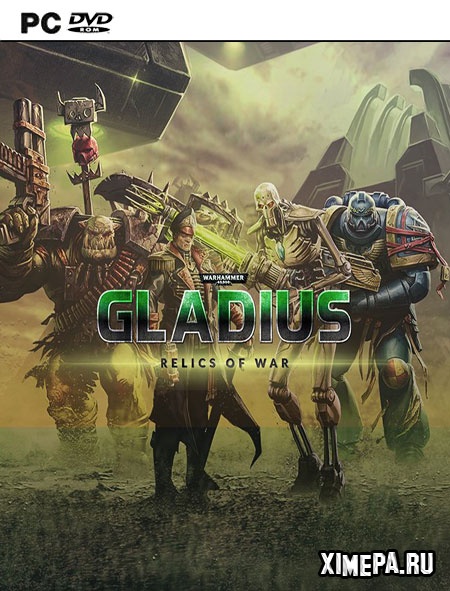постер игры Warhammer 40,000: Gladius - Relics of War