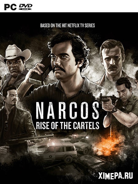 постер игры Narcos: Rise of the Cartels