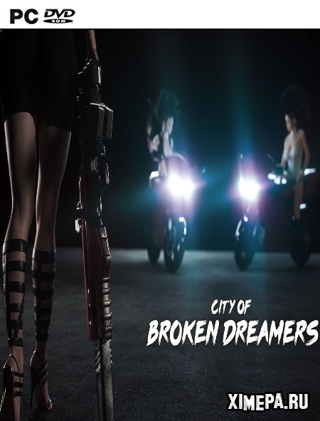 постер игры Город Сломленных Мечтателей