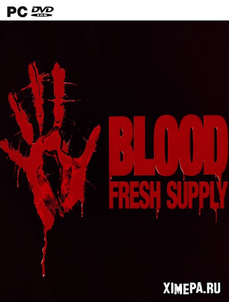 постер игры Blood: Fresh Supply
