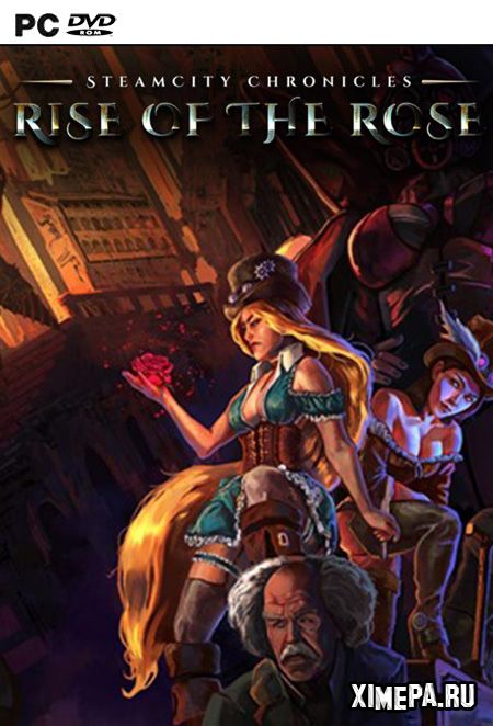 постер игры SteamCity Chronicles - Rise Of The Rose