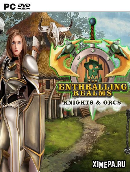 постер игры Захваченные Королевства 6: Рыцари и Орки