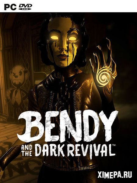 постер игры Bendy and the Dark Revival