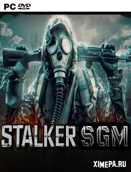 постер игры Сталкер SGM