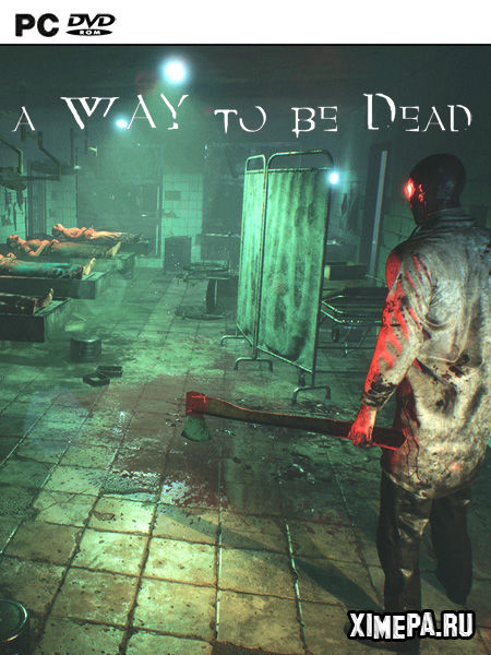 постер игры A Way To Be Dead