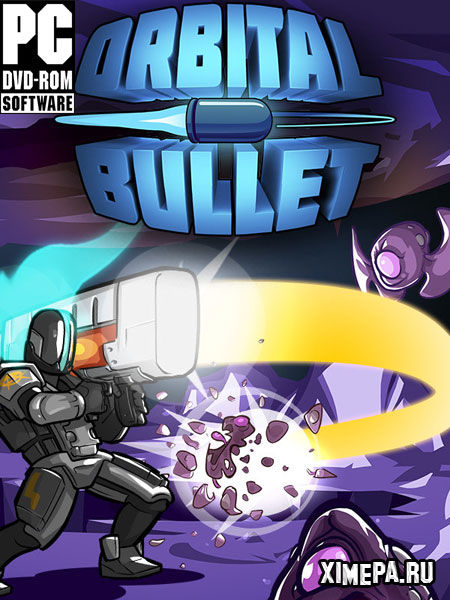 постер игры Orbital Bullet – The 360° Rogue-lite