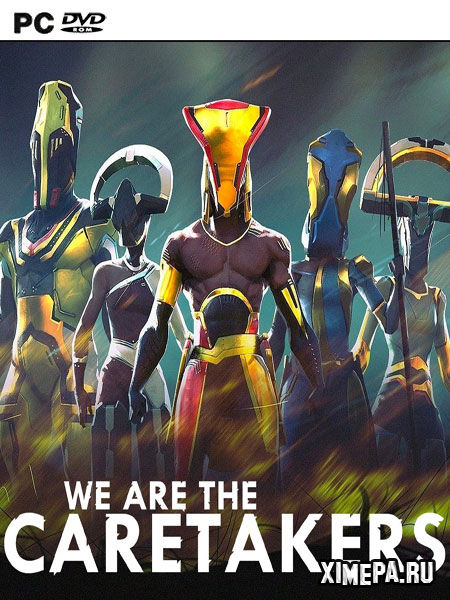 постер игры We Are The Caretakers