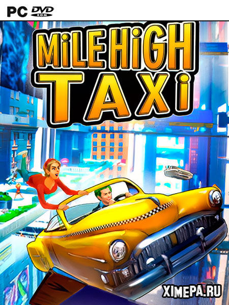 постер 
игры Mile High Taxi