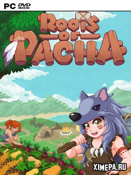 постер игры Roots of Pacha