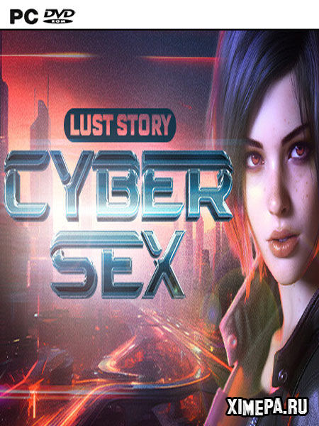 постер игры Cybersex- Lust Story