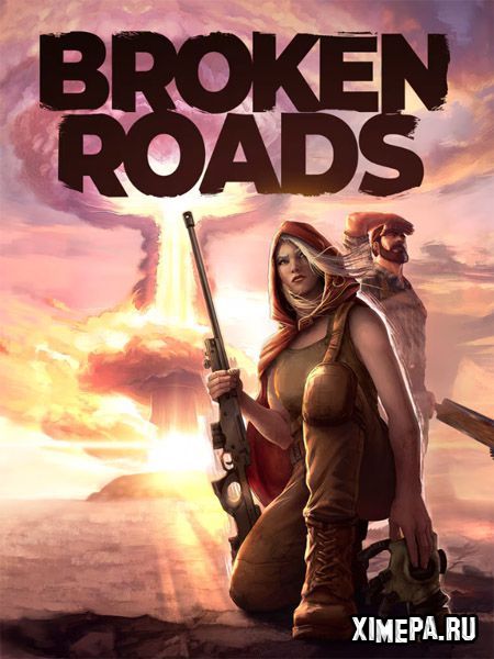 постер игры Broken Roads