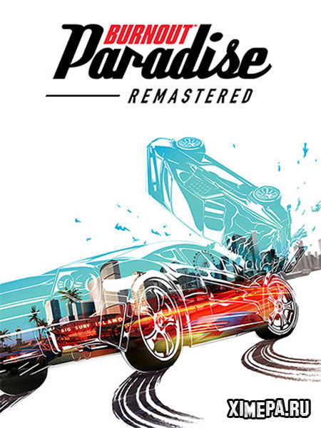 постер игры Burnout Paradise Remastered